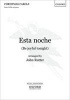 Esta Noche (be Joyful Tonight) - Vocal Score (Sheet music) - John Rutter Photo