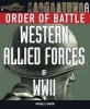 Order of Battle: Western Allied Forces of World War 2 (Hardcover) - Michael E Haskew Photo