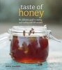 Taste of Honey - The Definitive Guide to Tasting and Cooking with 40 Varietals (Paperback, Original) - Marie Simmons Photo