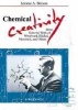 Chemical Creativity - Ideas from the Work of Woodward, Huckel, Meerwein and Others (Paperback, 1st ed) - Jerome A Berson Photo