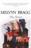 The Nerve (Paperback, New ed) - Melvyn Bragg Photo