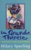 La Grande Therese - The Greatest Swindle of the Century (Paperback) - Hilary Spurling Photo