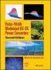 Pulse-Width Modulated DC-DC Power Converters (Hardcover, 2nd Revised edition) - Marian K Kazimierczuk Photo