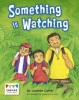 Something is Watching (Paperback) - Lucinda Cotter Photo