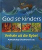 Kinders Van God - Verhale Uit Die Bybel (Afrikaans, Hardcover) - Desmond Tutu Photo