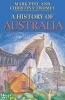 A History of Australia (Paperback) - Mark Peel Photo