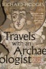 Travels with an Archaeologist - Finding a Sense of Place (Hardcover) - Richard Hodges Photo