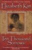 Ten Thousand Sorrows (Paperback, Rev. Ed) - Elizabeth Kim Photo