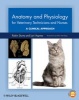 Anatomy and Physiology for Veterinary Technicians and Nurses - A Clinical Approach (Paperback) - Robin Sturtz Photo