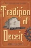 Tradition of Deceit (Paperback) - Kathleen Ernst Photo