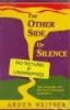 The Other Side of Silence - Sign Language and the Deaf Community in America (Paperback, New edition) - Arden Neisser Photo