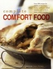 Complete Comfort Food - Over 200 Recipes for Childhood Favourites, Family Traditions, School Dinners and Mother's Home-Cooked Classics (Paperback) - Bridget Jones Photo