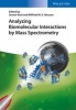 Analyzing Biomolecular Interactions by Mass Spectrometry (Hardcover) - Jeroen Kool Photo