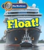 Big Machines Float! (Paperback) - Catherine Veitch Photo