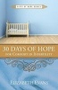 30 Days of Hope for Comfort in Infertility (Paperback) - G Elizabeth Evans Photo