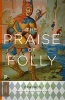 The Praise of Folly (Paperback, Revised & updated ed) - Desiderius Erasmus Photo