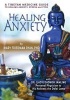 Healing Anxiety - A Tibetan Medicine Guide to Healing Anxiety, Stress and Ptsd (Paperback) - Mary Friedman Ryan Phd Photo