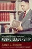 A Brief and Tentative Analysis of Negro Leadership (Hardcover) - Ralph J Bunche Photo