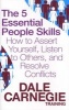 The 5 Essential People Skills - How to Assert Yourself, Listen to Others, and Resolve Conflicts (Paperback) - Dale Carnegie Training Photo