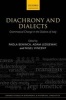 Diachrony and Dialects - Grammatical Change in the Dialects of Italy (Hardcover) - Paola Beninca Photo