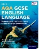 AQA GCSE English Language Student Book 1, Student book 1 - Developing the Skills for Learning and Assessment (Paperback) - Helen Backhouse Photo