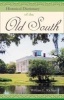 Historical Dictionary of the Old South (Hardcover) - William L Richter Photo