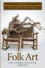 The New Encyclopedia of Southern Culture, Volume 23 - Folk Art (Paperback, New) - Carol Crown Photo