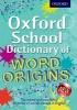 Oxford School Dictionary of Word Origins (Paperback) - John Ayto Photo