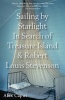 Sailing by Starlight - In Search of Treasure Island and Robert Louis Stevenson (Paperback) - Alex Capus Photo