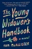 The Young Widower's Handbook (Hardcover) - Tom McAllister Photo