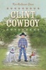 Clint Cowboy (Paperback) - Kim Anderson Stone Photo