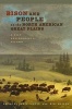 Bison and People on the North American Great Plains - A Deep Environmental History (Hardcover) - Geoff Cunfer Photo