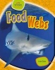 Food Webs (Hardcover) - Leon Gray Photo