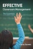 Effective Classroom Management - The Essentials (Paperback) - Tracey Garrett Photo