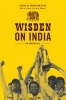 Wisden on India - An Anthology (Hardcover) - Jonathan Rice Photo