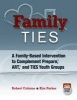 Family Ties - A Family-Based Intervention to Complement Prepare, Art, and Ties Youth Groups (Paperback) - Robert Calame Photo