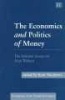 The Economics and Politics of Money - Selected Essays of Alan Walters (Hardcover, illustrated edition) - AA Walters Photo