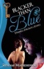 Blacker Than Blue (Paperback) - Rebekah Weatherspoon Photo