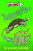 Do Turtles Really Breathe Out of Their Bums? (Paperback) - Noel Botham Photo