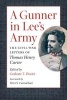 A Gunner in Lee's Army - The Civil War Letters of Thomas Henry Carter (Paperback, Annotated Ed) - Graham Dozier Photo