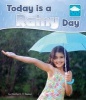 Today is a Rainy Day (Hardcover) - Martha E H Rustad Photo