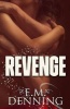 Revenge (Paperback) - E M Denning Photo