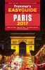 Frommer's Easyguide to Paris 2017 (Paperback, 4th Revised edition) - Anna E Brooke Photo