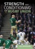 Strength and Conditioning for Rugby Union (Paperback) - Joel Brannigan Photo