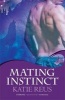 Mating Instinct (Paperback) - Katie Reus Photo