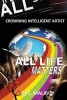 All Life Matters (Paperback) - L Malave Photo