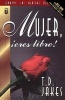 Mujer, Eres Libre! - Woman Thou Art Loosed! (English, Spanish, Paperback) - TD Jakes Photo