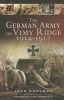 The German Army on Vimy Ridge 1914 - 1917 (Paperback) - Jack Sheldon Photo