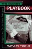 The Rookies Playbook - Insights and Dirt for New Principals (Paperback) - Autumn K Tooms Photo