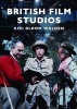 British Film Studios (Paperback) -  Photo